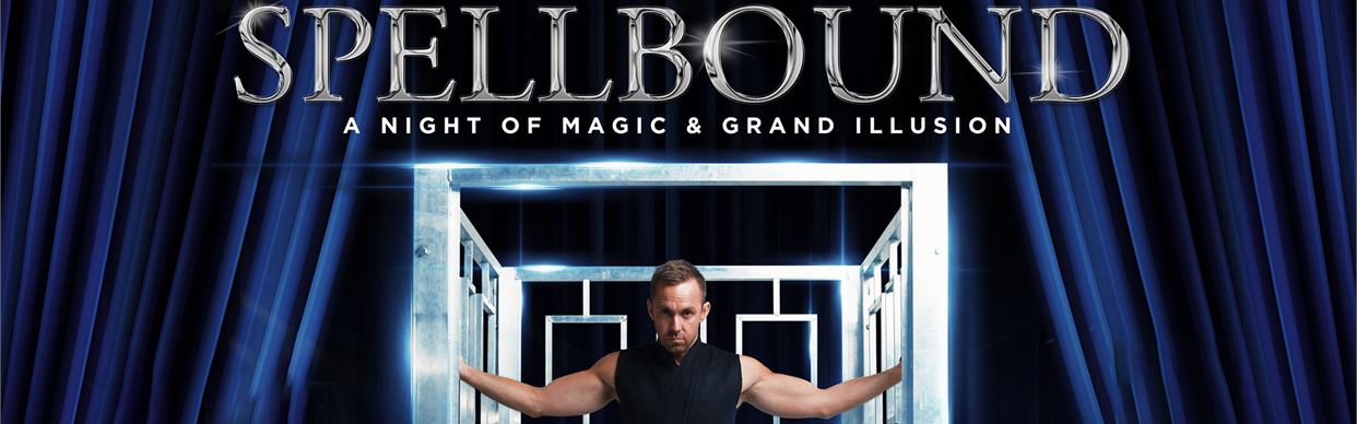 SPELLBOUND: A Night of Magic & Grand Illusion