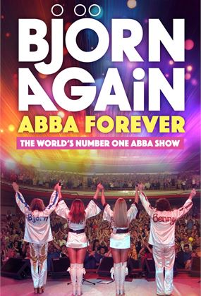 Bjorn Again - ABBA Forever Tour