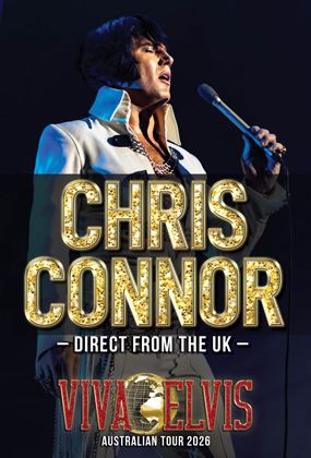 CHRIS CONNOR – VIVA ELVIS | 2026 AUSTRALIAN TOUR
