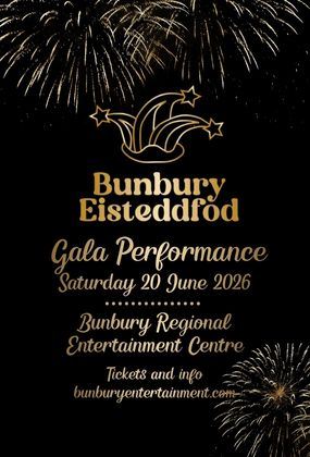 Bunbury Eisteddfod 2026 Gala Performance