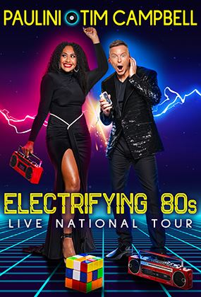 Paulini & Tim Campbell - Electrifying 80s